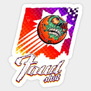 Fowl Shot / Valley alternate Sticker